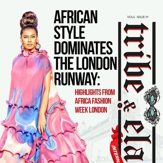 African Style Dominates the London Runway: Highlights from Africa Fashion Week